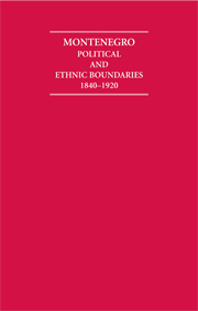 Montenegro Political and Ethnic Boundaries 1840–1920