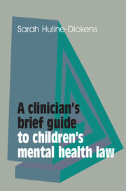 A Clinician's Brief Guide to Children's Mental Health Law
