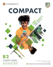 Compact First for Schools English for Spanish Speakers 3rd Edition