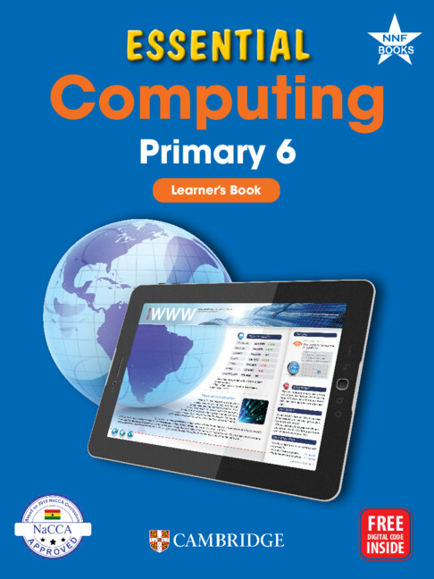 Essential Computing Primary 6 Learner's Book